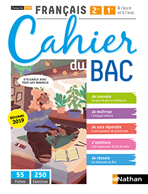 Cahier du Bac - Fran&ccedil;ais [2de/1re] - Collection Classes de Lyc&eacute;es