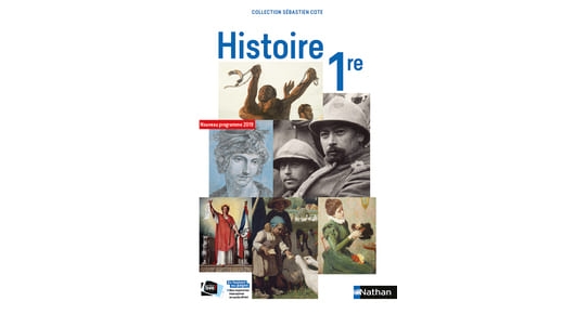 Histoire 1re - S. Cote (2019) site ressources élève | Éditions Nathan