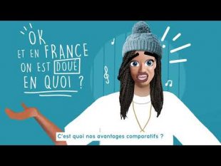 Vidéo - Les avantages comparatifs et absolus, T'as capté ? - p. 44